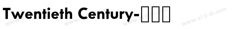 Twentieth Century字体转换